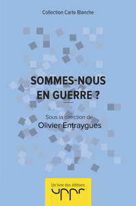 Sommes-nous en guerre ?