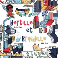 Bertille et brindille