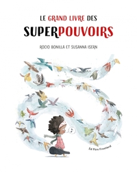 Le Grand Livre des Superpouvoirs