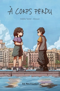 À corps perdus
