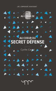 Au coeur du secret défense