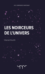 Les noirceurs de l'univers