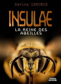 La reine des abeilles