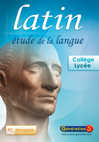 LATIN - ETUDE DE LA LANGUE (VERSION MONOPOSTE)