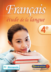 FRANCAIS - ETUDE DE LA LANGUE 4EME (VERSION MONOPOSTE)