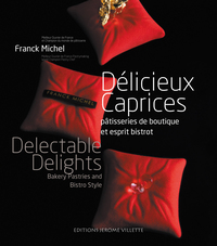 DELICIEUX CAPRICES - DELECTABLE DELIGHTS - BILINGUE ANGLAIS