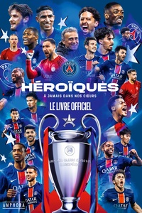 Héroïques - A jamais dans nos coeurs