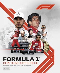 FORMULA 1, L'HISTOIRE OFFICIELLE NED - NOUVELLE EDITION AUGMENTEE