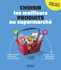 Choisir les meilleurs produits au supermarché