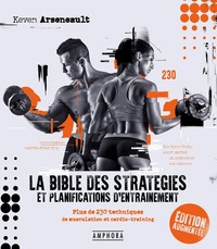 LA BIBLE DES STRATÉGIES ET PLANIFICATIONS D'ENTRAÎNEMENT NOUVELLE EDITION