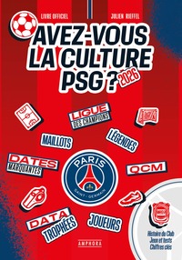 Avez-vous la culture PSG ?
