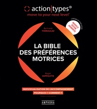 LA BIBLE DES PREFERENCES MOTRICES - INDIVIDUALISATION DE L'ACCOMPAGNEMENT