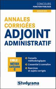 Annales corrigées Adjoint administratif