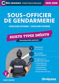 Sous-officier de gendarmerie – Sujets types inédits (Catégorie B – Concours 2025-2026)