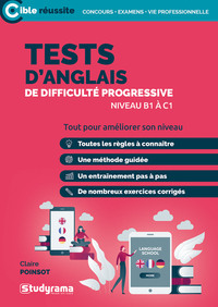 TESTS D'ANGLAIS DE DIFFICULTE PROGRESSIVE - NIVEAUX B1-B2