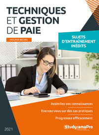 TECHNIQUES ET GESTION DE PAIE - SUJETS D'ENTRAINEMENT INEDITS