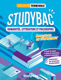 HUMANITES, LITTERATURE ET PHILOSOPHIE TERMINALE - PREPARER SON BAC ET APPRENDRE EN S'AMUSANT