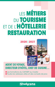 Les métiers du tourisme et de l'hôtellerie restauration 2020-2021