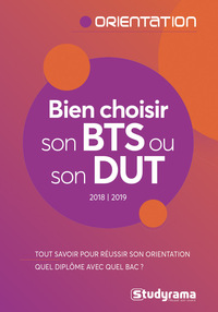 Bien choisir son BTS ou son DUT