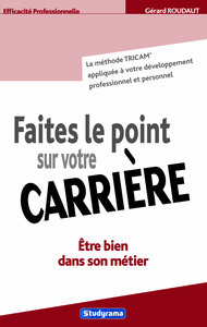 Faites le point sur votre carrière