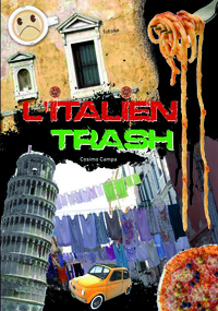 L'italien trash