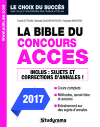 La bible du concours accès 2017