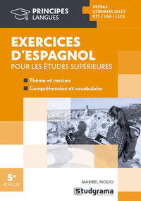 Exercices d’espagnol pour les études supérieures