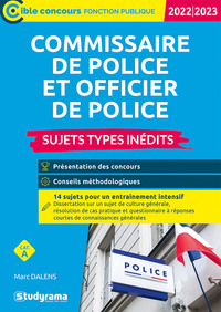 COMMISSAIRE ET OFFICIER DE POLICE  SUJETS TYPES INEDITS (CATEGORIE A  CONCOURS 2022-2023)