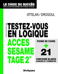 Testez-vous en logique SESAME, ACCES, TAGE2