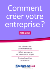 Comment créer votre entreprise ?