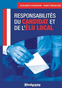 Responsabilité du candidat et de l'élu local