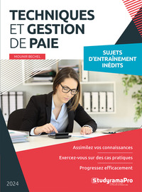 PROJET PROFESSIONNEL - TECHNIQUES ET GESTION DE PAIE - 2024