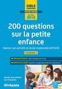 200 questions sur la petite enfance