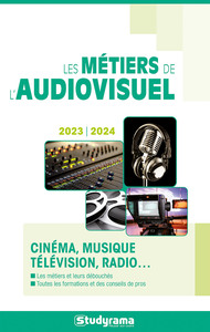 Les métiers de l'audiovisuel 2020/2021