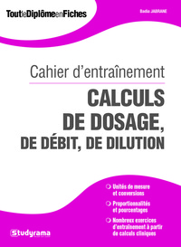 Caahier d'entraînement calculs de dosage de débit de dilution