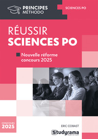 PRINCIPES - REUSSIR SCIENCES PO - NOUVELLE EPREUVE CONCOURS 2025
