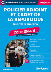 Policier adjoint et cadet de la République – Tout-en-un (Catégorie C – Édition 2025-2026)