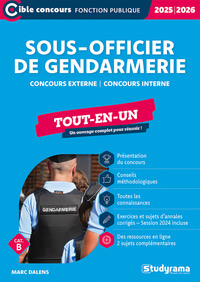 SOUS-OFFICIER DE GENDARMERIE  TOUT-EN-UN (CATEGORIE B  CONCOURS 2025-2026) - CONCOURS EXTERNE  CONCO