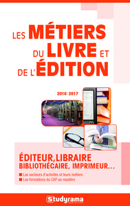 Les métiers du livre et de l'édition 2016-2017