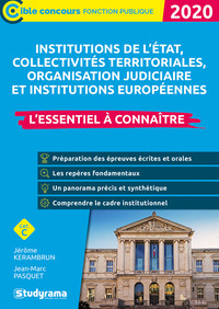 LES INSTITUTIONS ETAT, COLLECTIVITES TERRITORIALES, PROTECTION SOCIALE 2020 - L'ESSENTIEL A CONNAITR