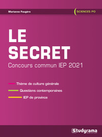 LE SECRET - CONCOURS COMMUN IEP 2021