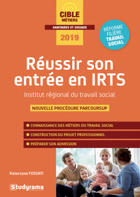 REUSSIR SON ENTRETIEN EN INSTITUT DU TRAVAIL SOCIAL - NOUVELLE PROCEDURE PARCOURSUP