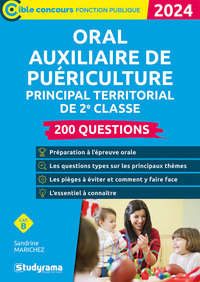 CIBLE CONCOURS FONCTION PUBLIQUE - ORAL AUXILIAIRE DE PUERICULTURE PRINCIPAL TERRITORIAL DE 2E CLASS