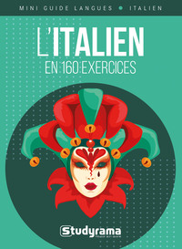 L'ITALIEN EN 160 EXERCICES