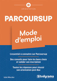 Parcoursup - Mode d'emploi