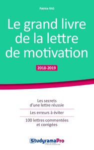 Le grand livre de la lettre de motivation