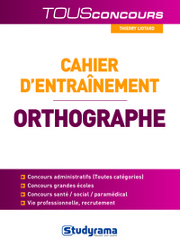 CAHIER D'ENTRAINEMENT POUR L'HORTHOGRAPHE