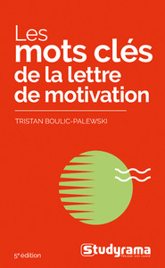 Les mots clés de la lettre de motivation