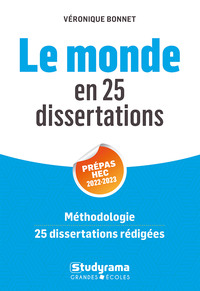 Le monde en 25 dissertations - Prépas HEC 2022-2023