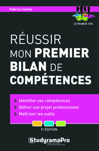 Réussir mon premier bilan de compétences